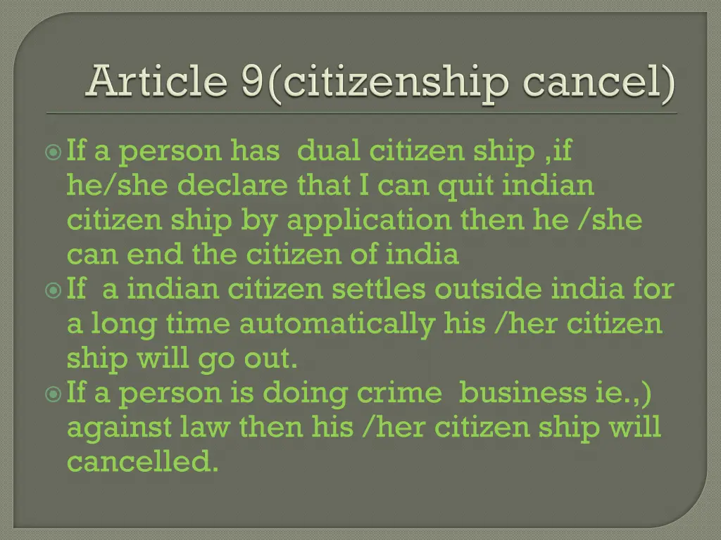 if a person has dual citizen ship