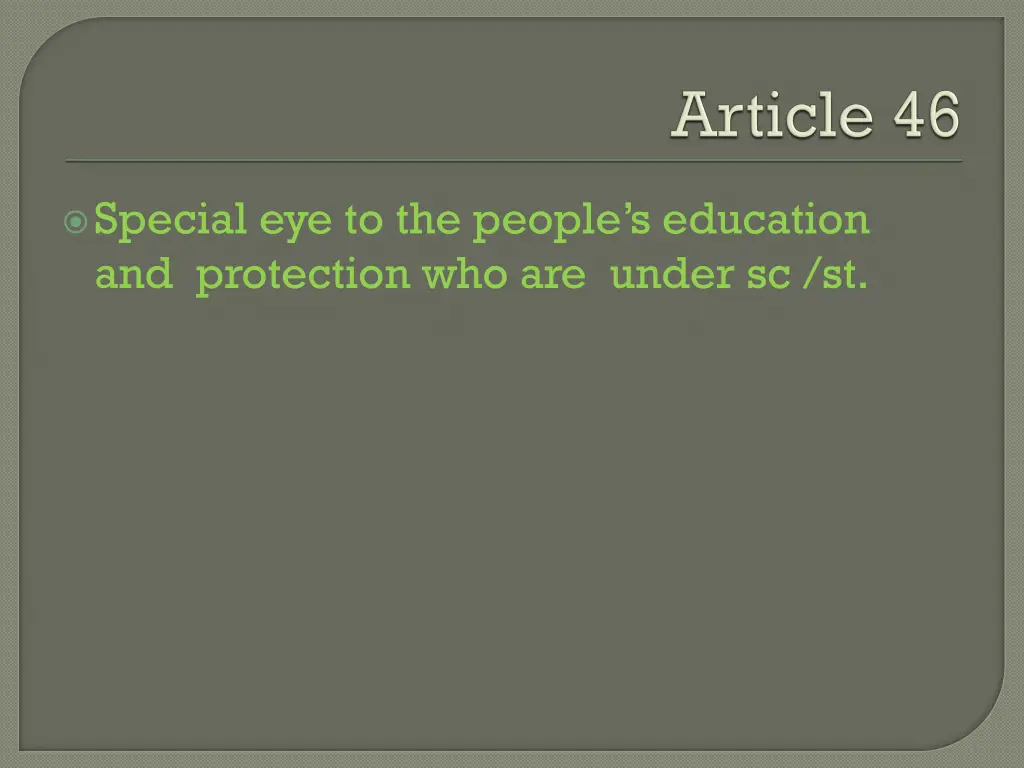 special eye to the people s education