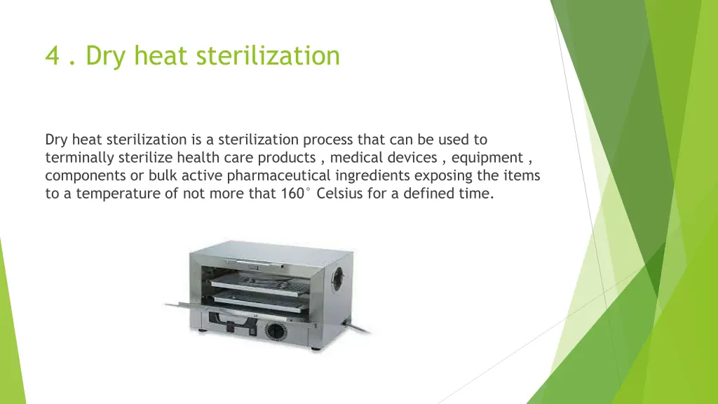 4 dry heat sterilization