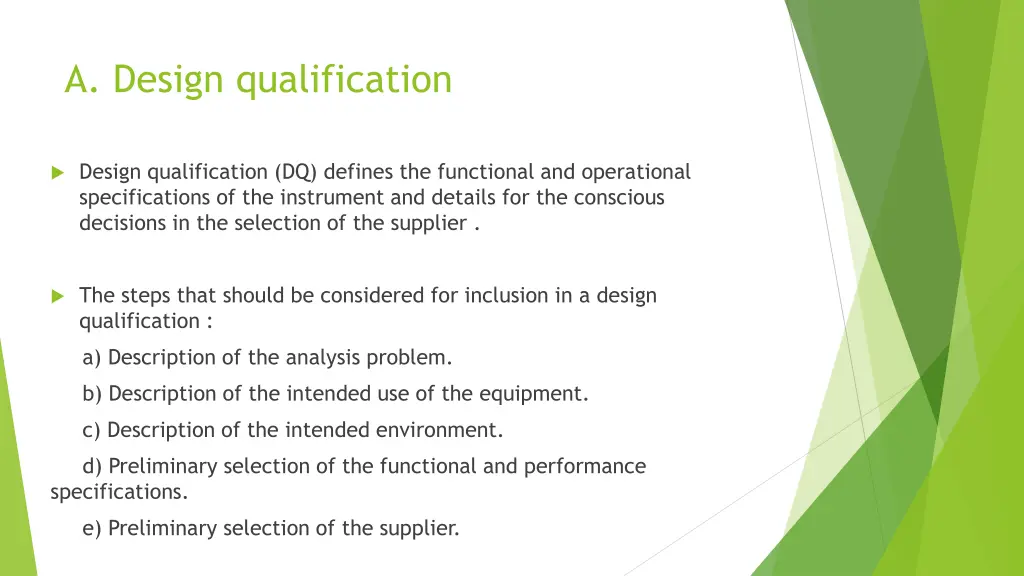 a design qualification