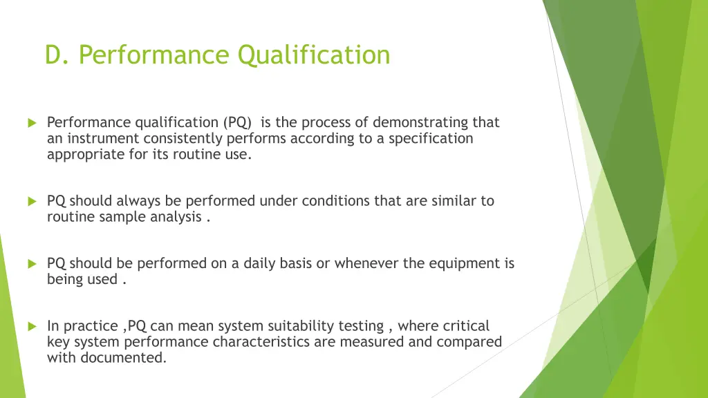 d performance qualification