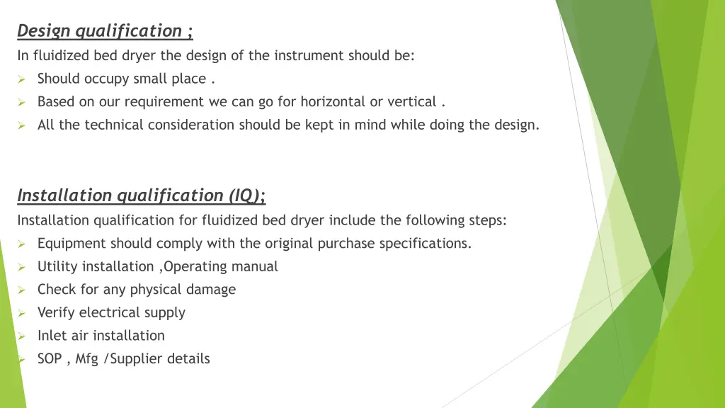design qualification in fluidized bed dryer