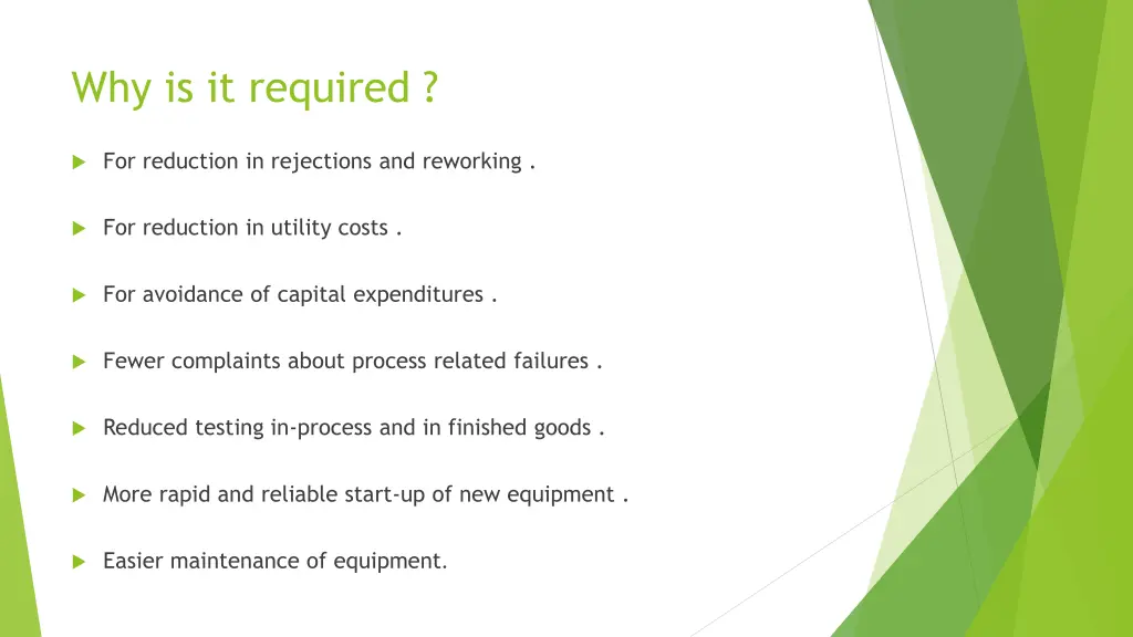 why is it required