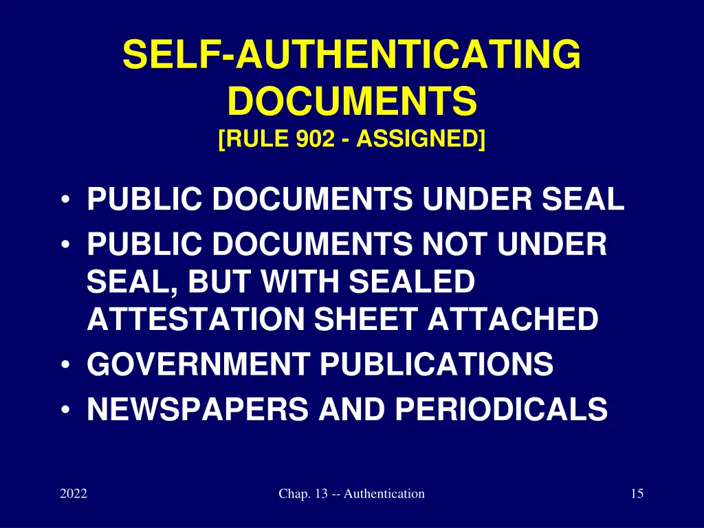 self authenticating documents rule 902 assigned
