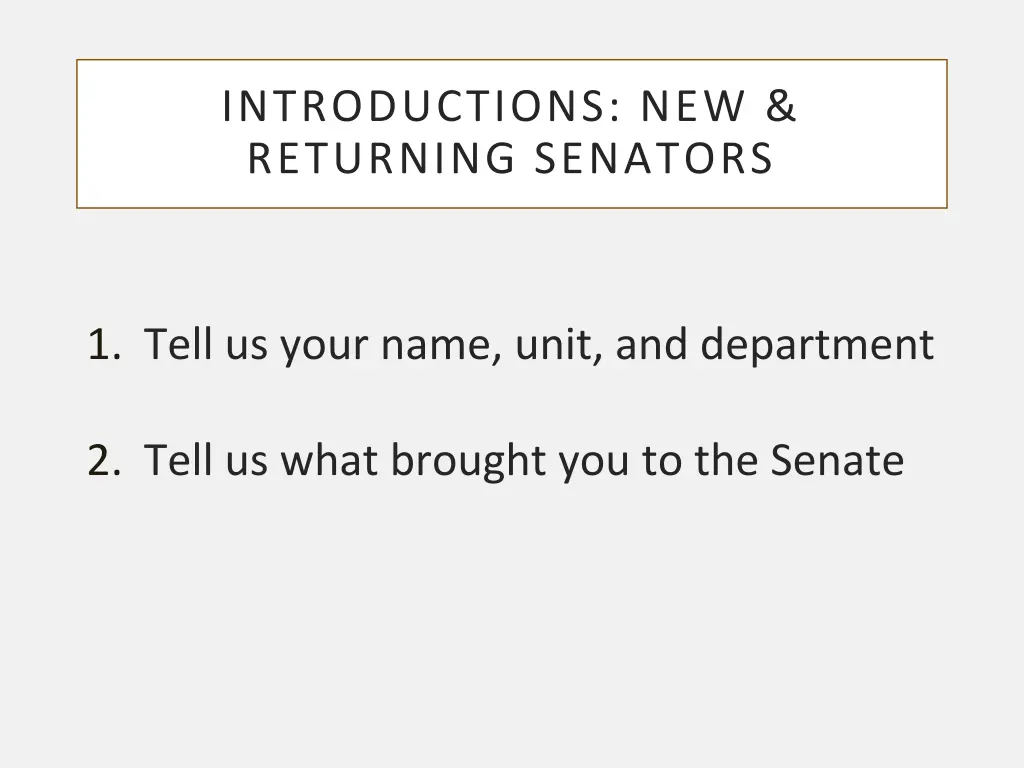 introductions new returning senators
