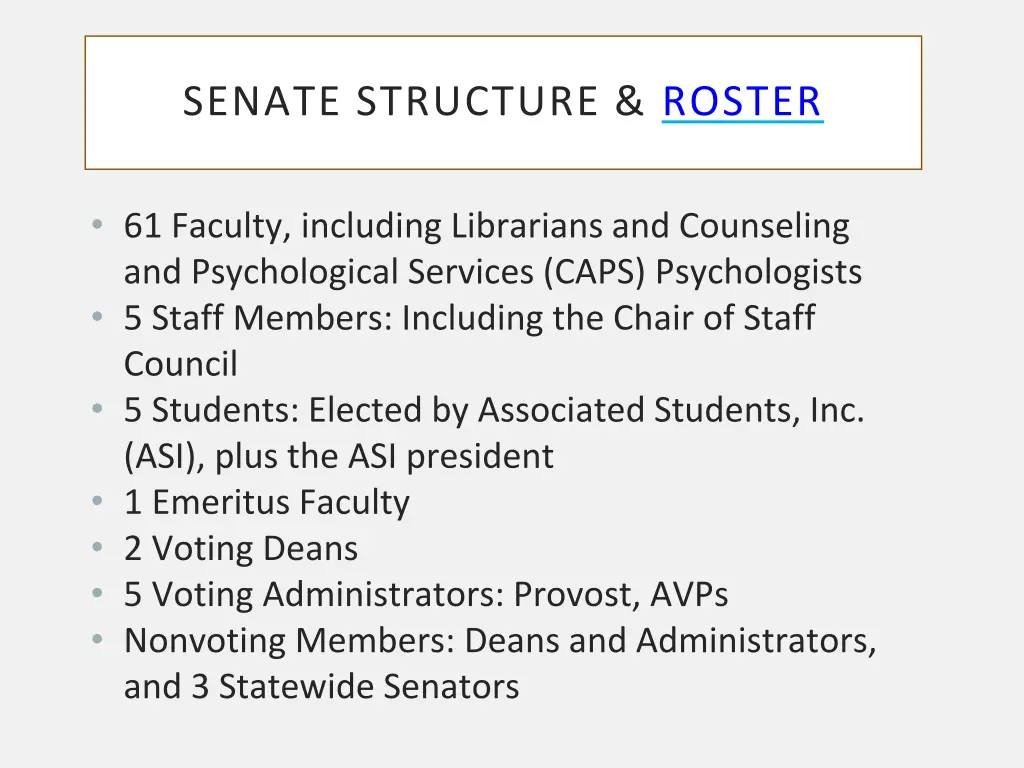 senate structure roster