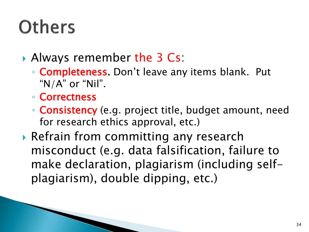always remember the 3 cs completeness