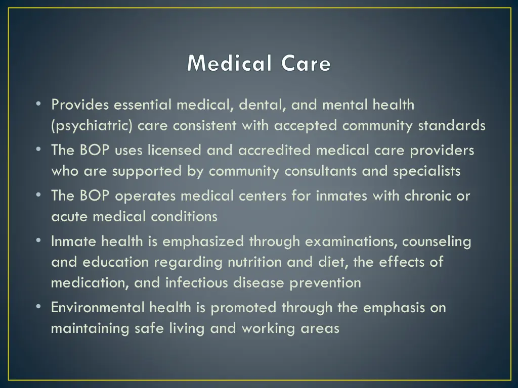 medical care