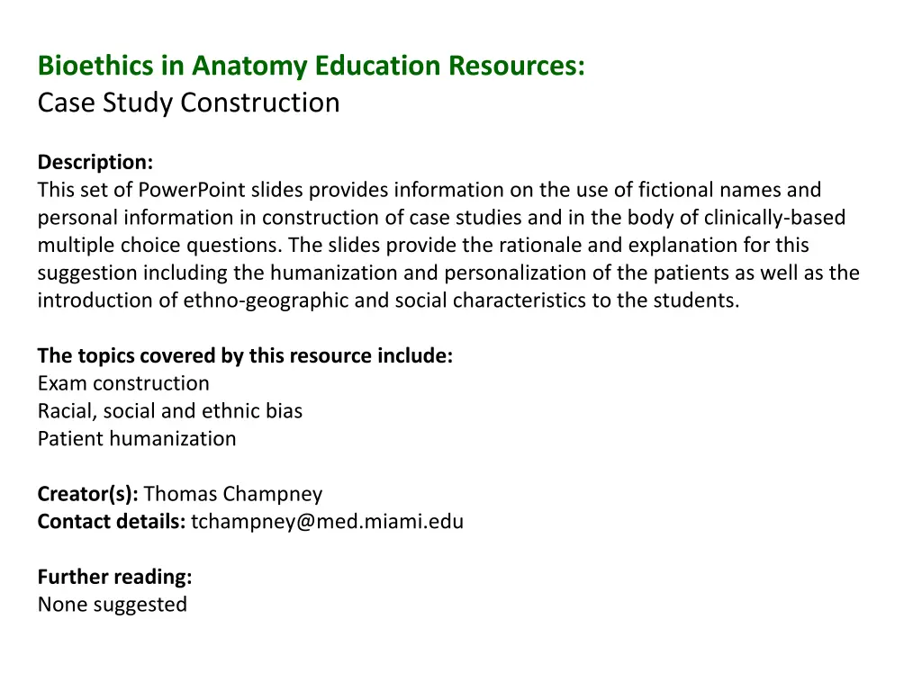 bioethics in anatomy education resources case