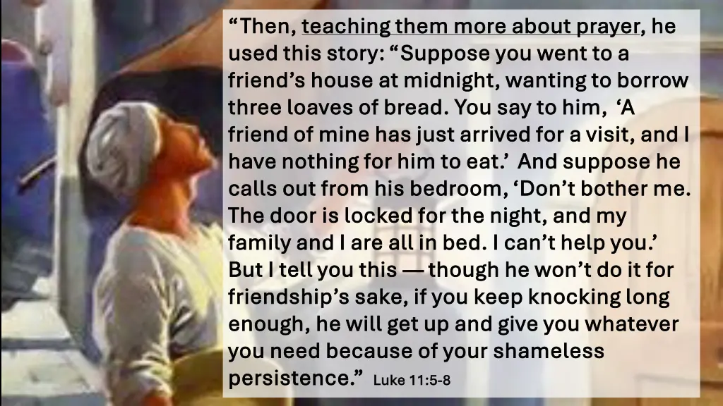 then then teaching them more about prayer