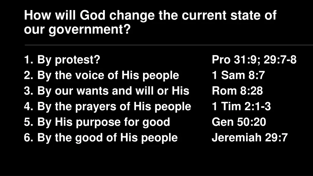 how will god change the current state