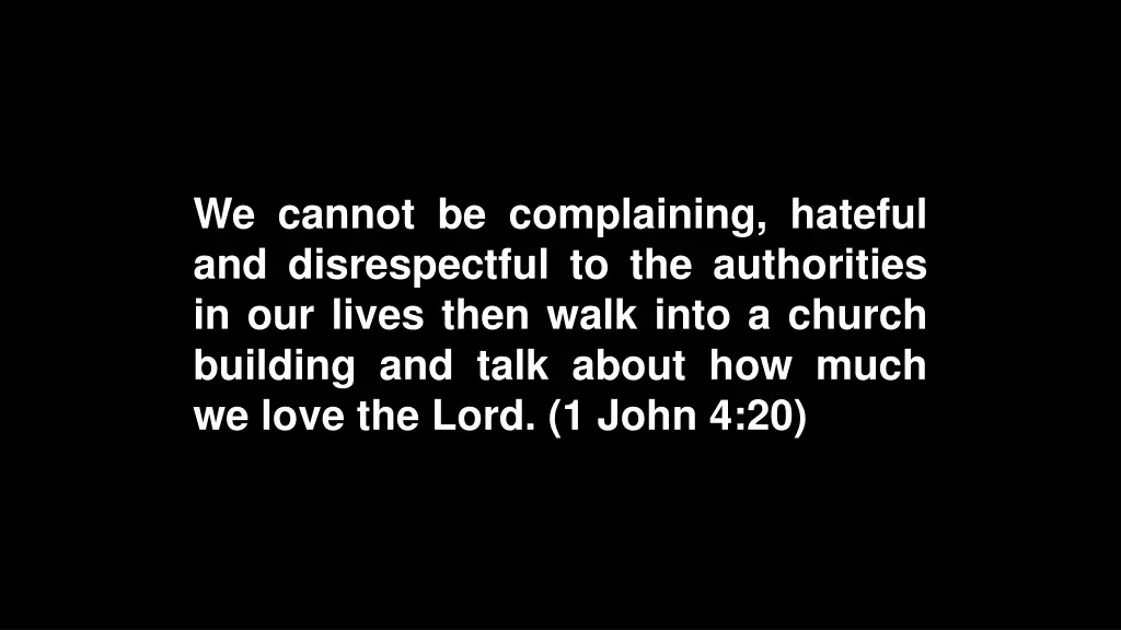 we cannot be complaining hateful