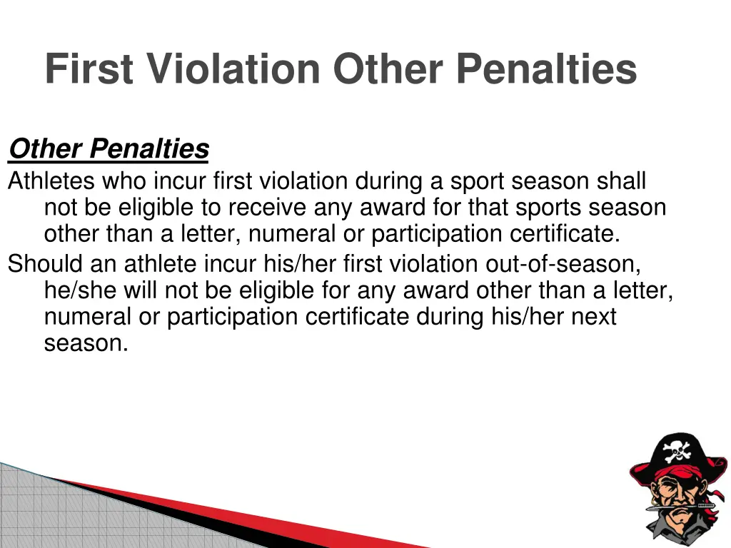 first violation other penalties
