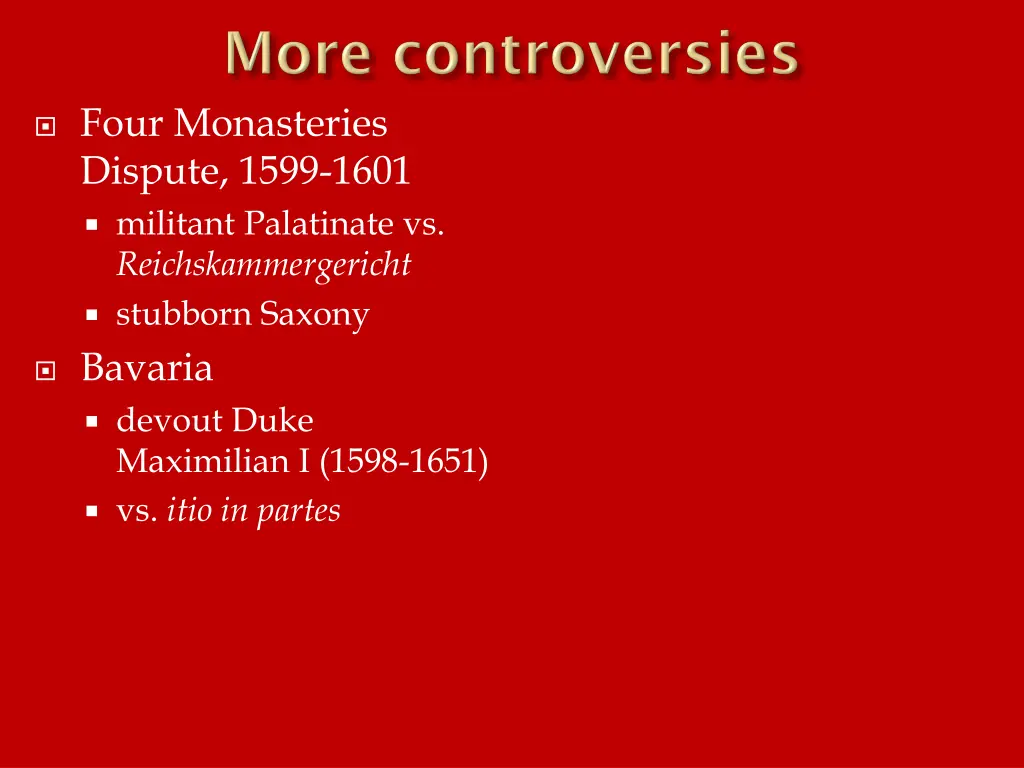 four monasteries dispute 1599 1601 militant