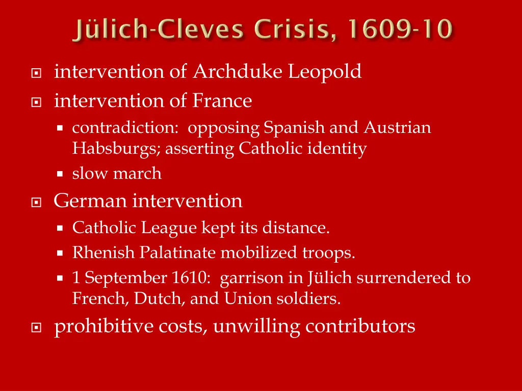 intervention of archduke leopold intervention