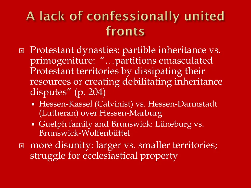 protestant dynasties partible inheritance