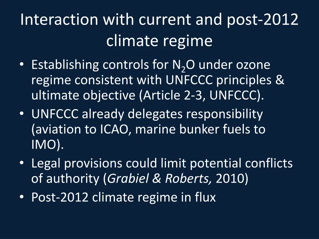 interaction with current and post 2012 climate
