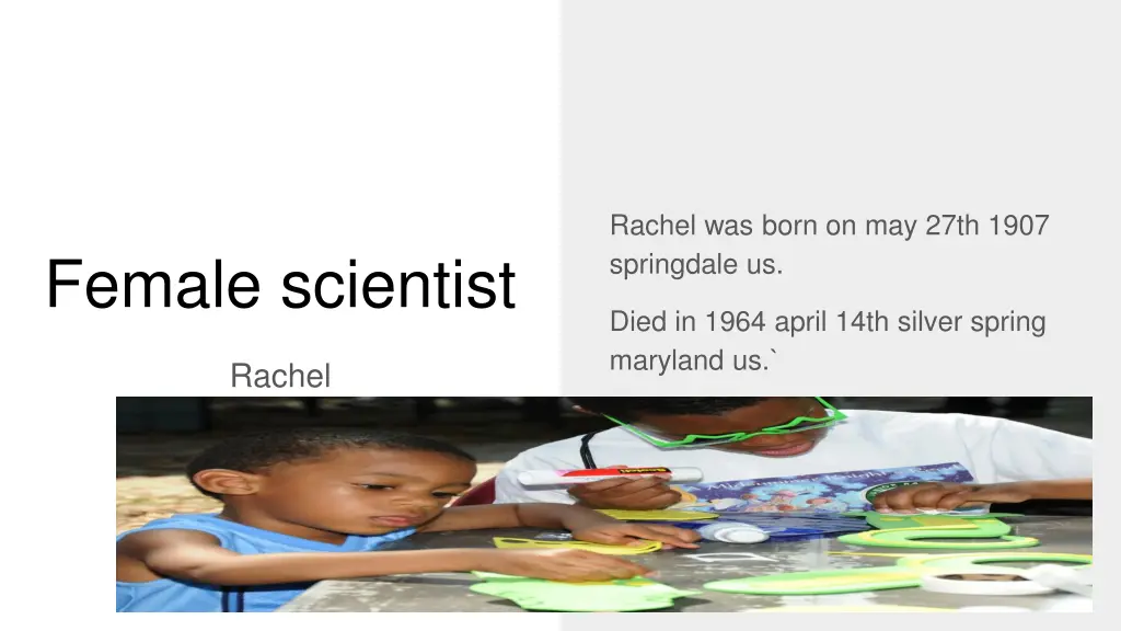 rachel was born on may 27th 1907 springdale us