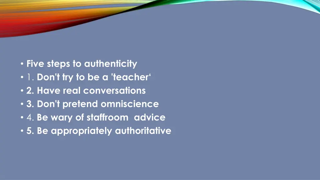 five steps to authenticity