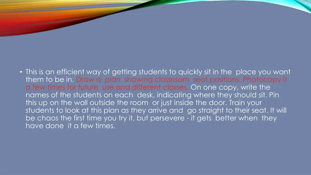 this is an efficient way of getting students