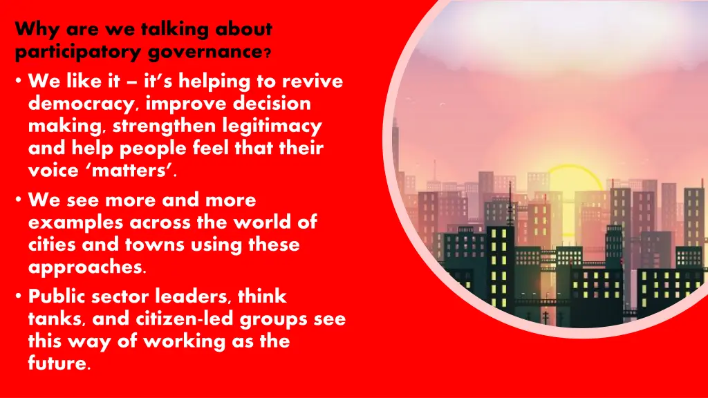 why are we talking about participatory governance