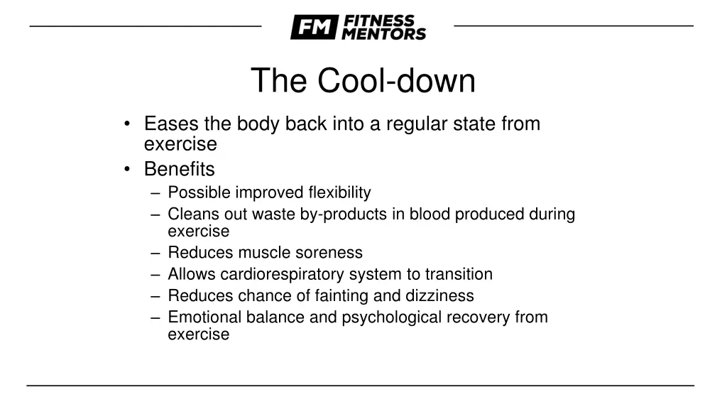the cool down