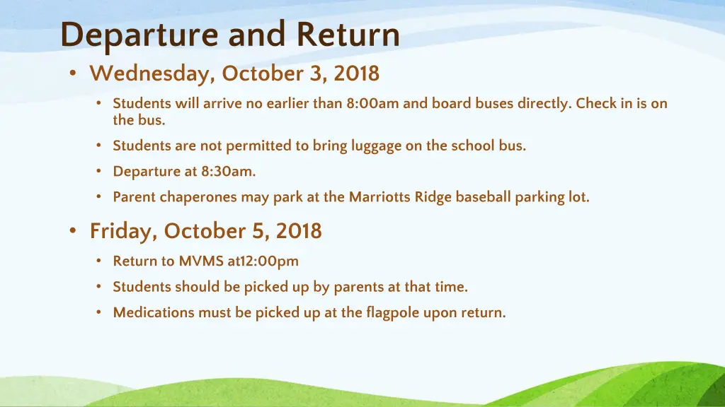 departure and return wednesday october 3 2018