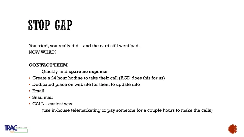 stop gap