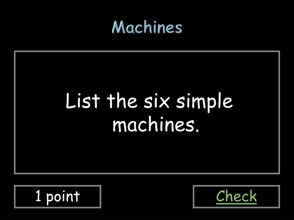 list the six simple machines