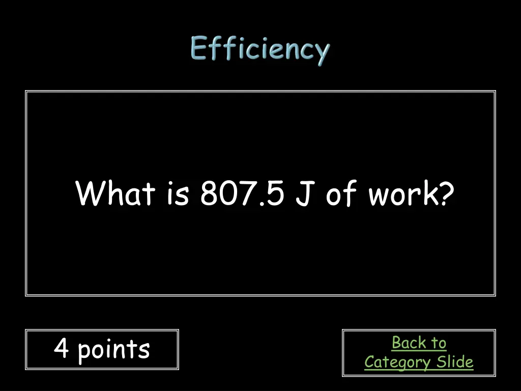 what is 807 5 j of work