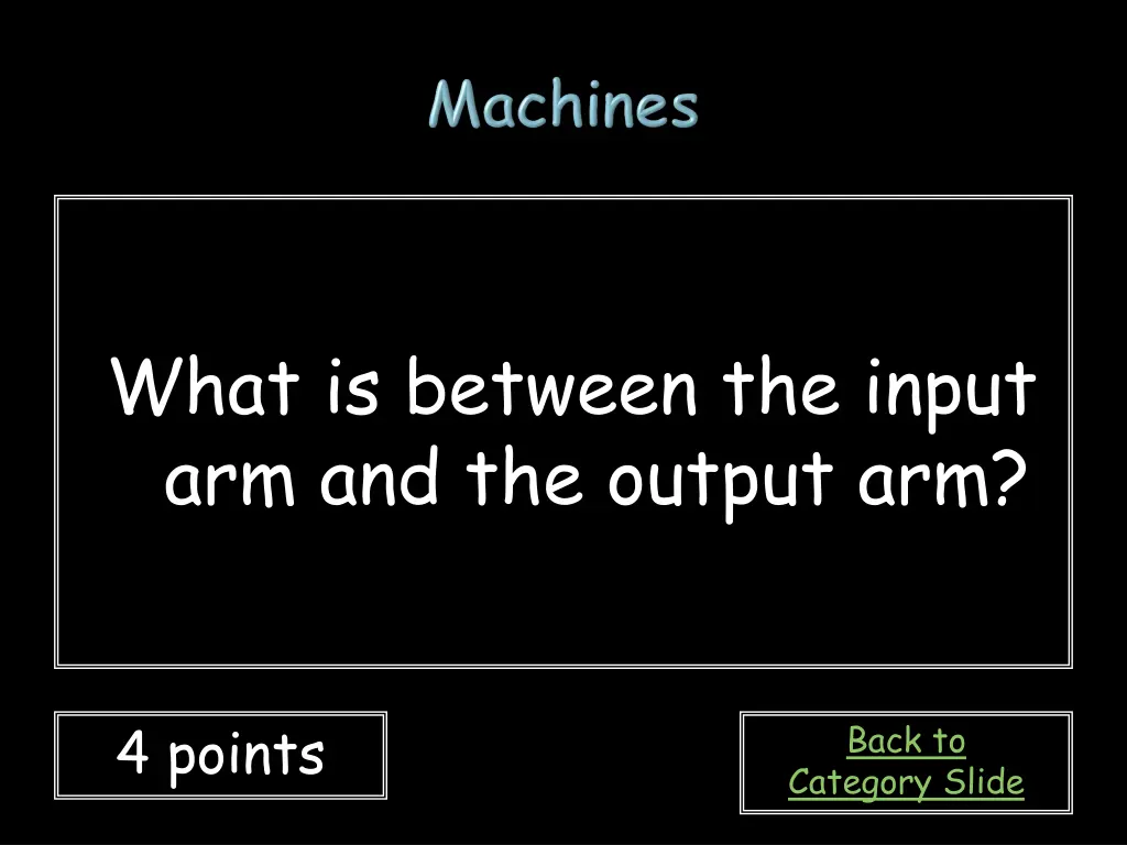 what is between the input arm and the output arm