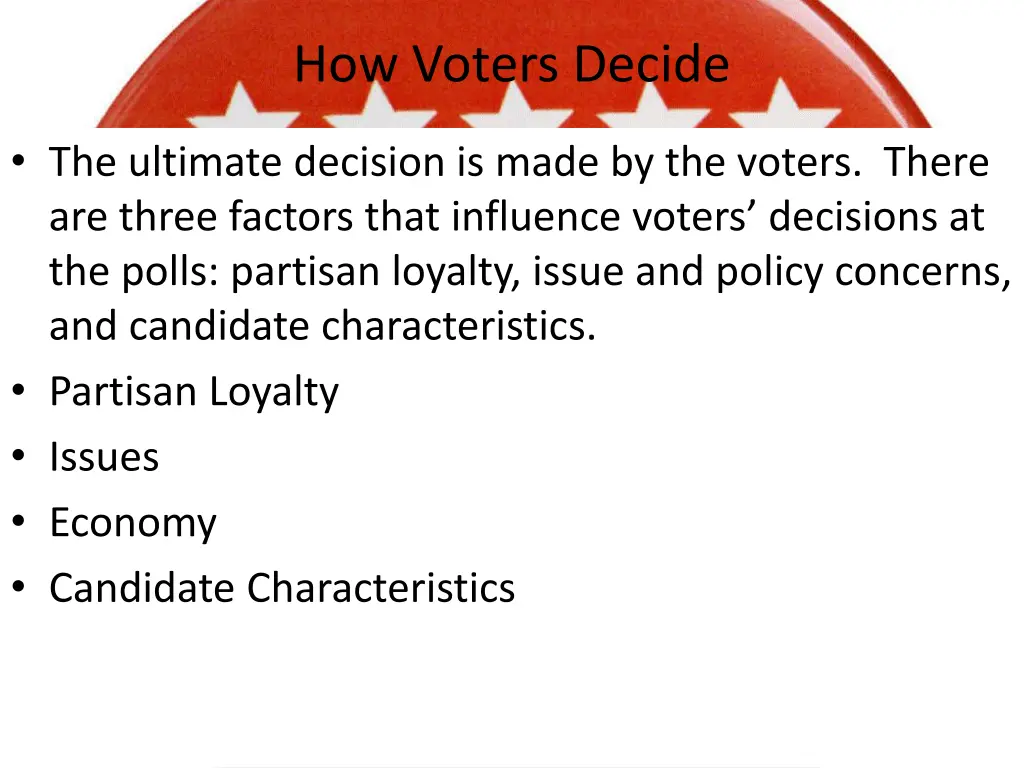 how voters decide