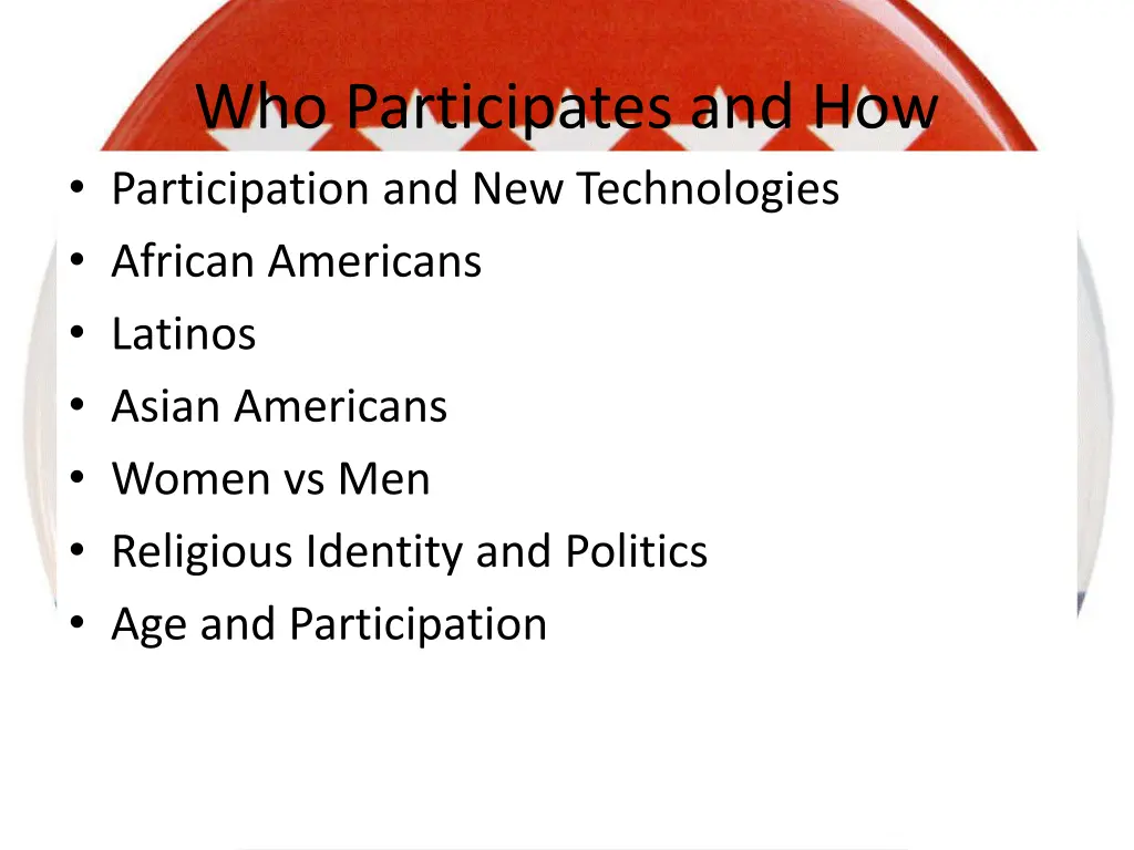 who participates and how participation