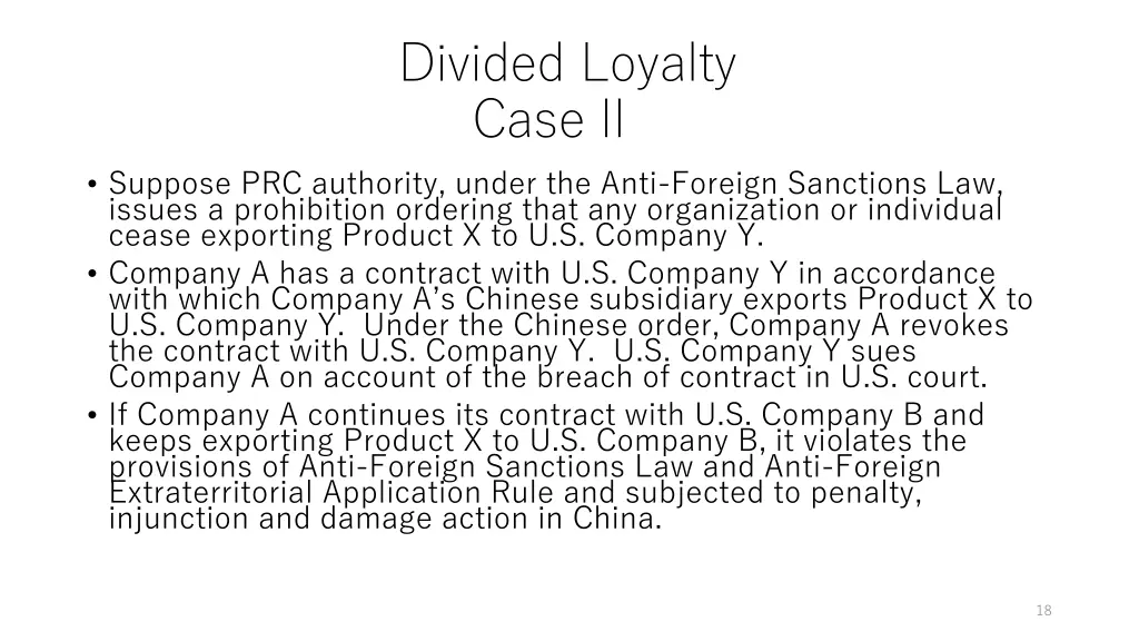 divided loyalty case ii