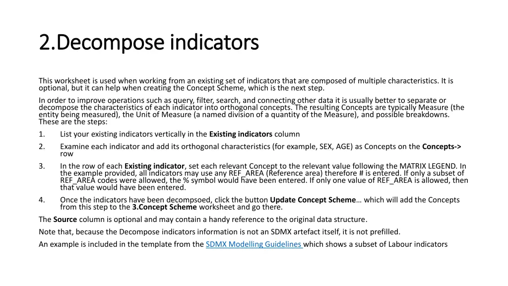 2 decompose 2 decompose indicators