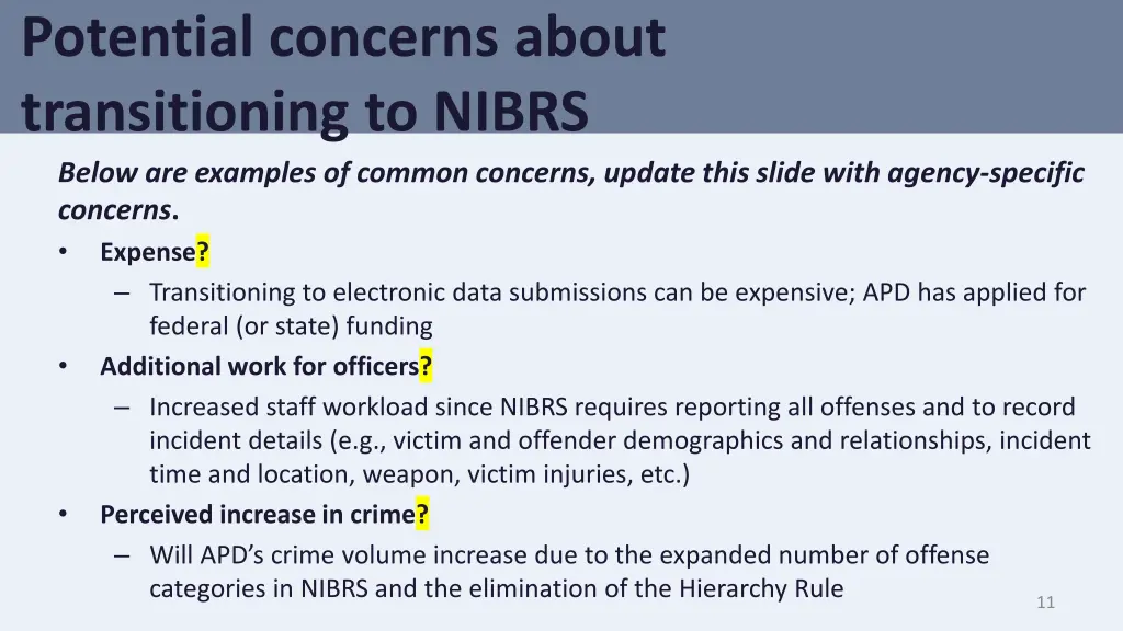 potential concerns about transitioning to nibrs