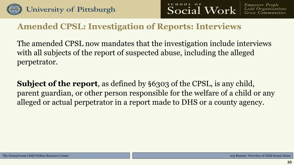 amended cpsl investigation of reports interviews