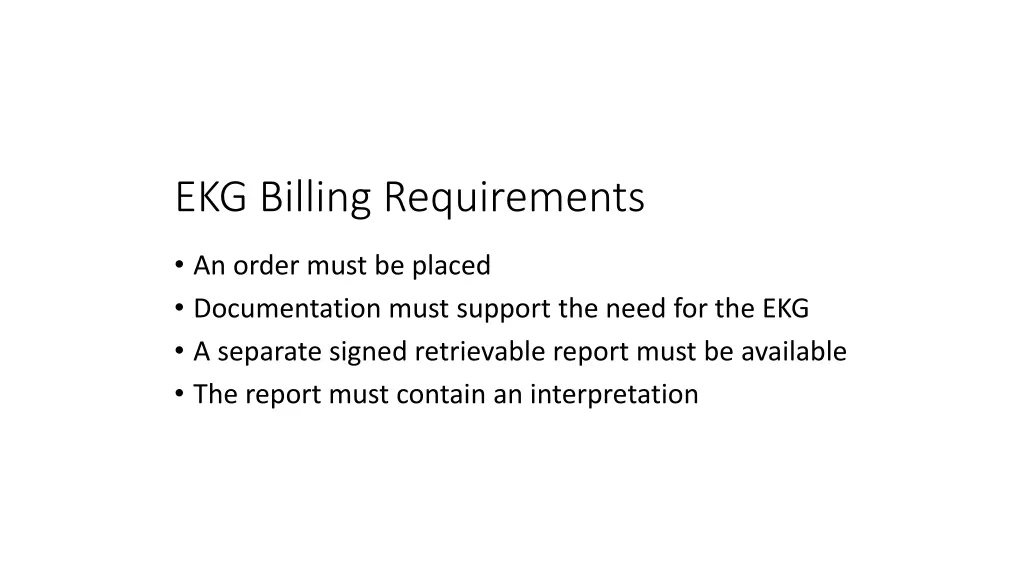 ekg billing requirements