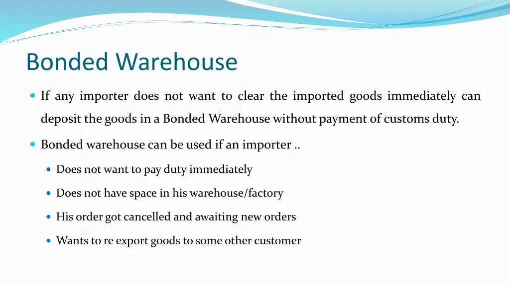 bonded warehouse