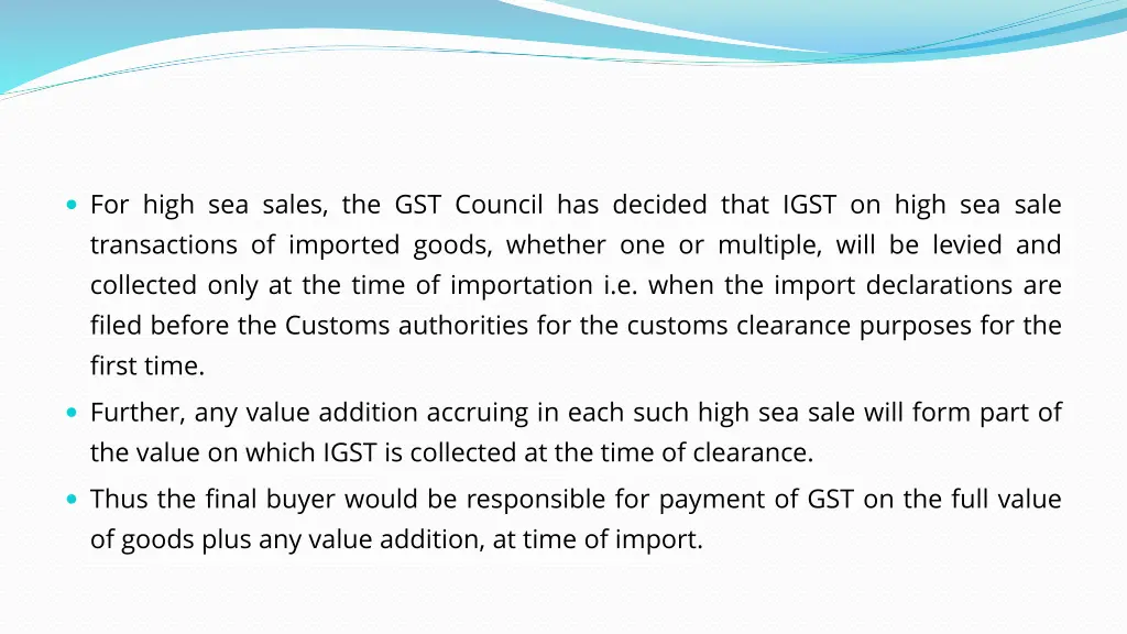 for high sea sales the gst council has decided