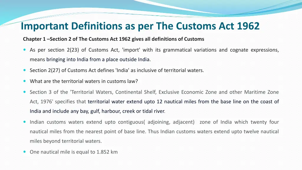 important definitions as per the customs act 1962