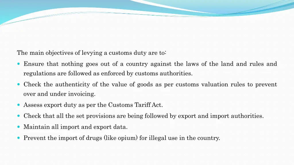 the main objectives of levying a customs duty