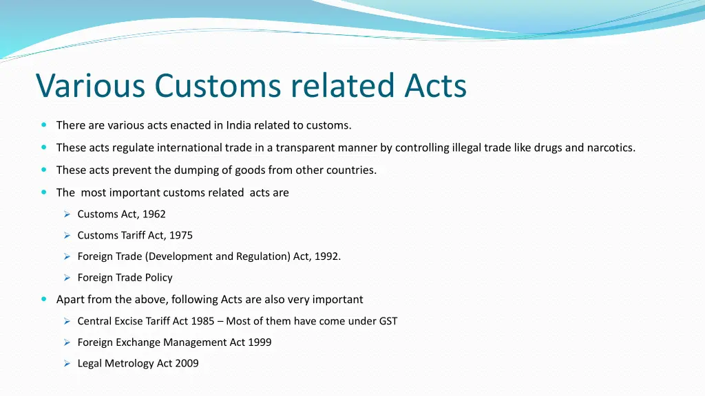 various customs related acts