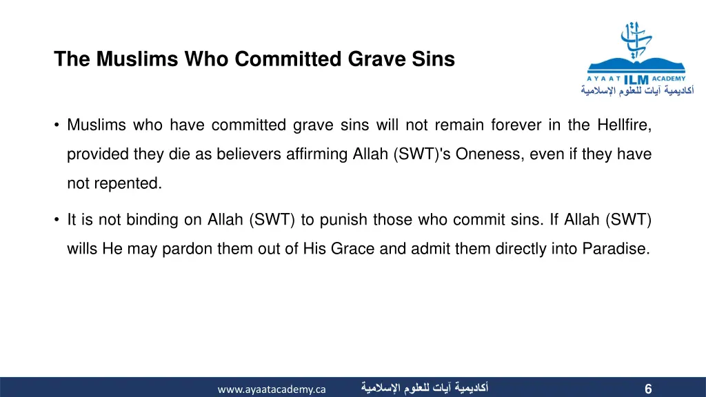the muslims who committed grave sins