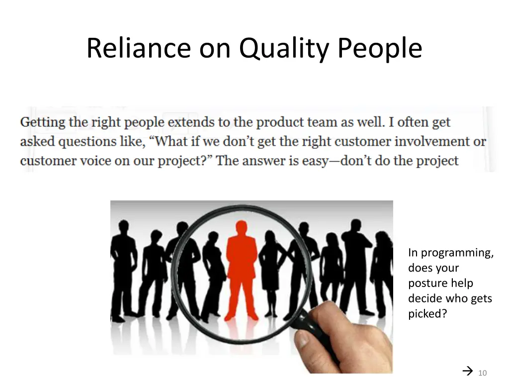 reliance on quality people