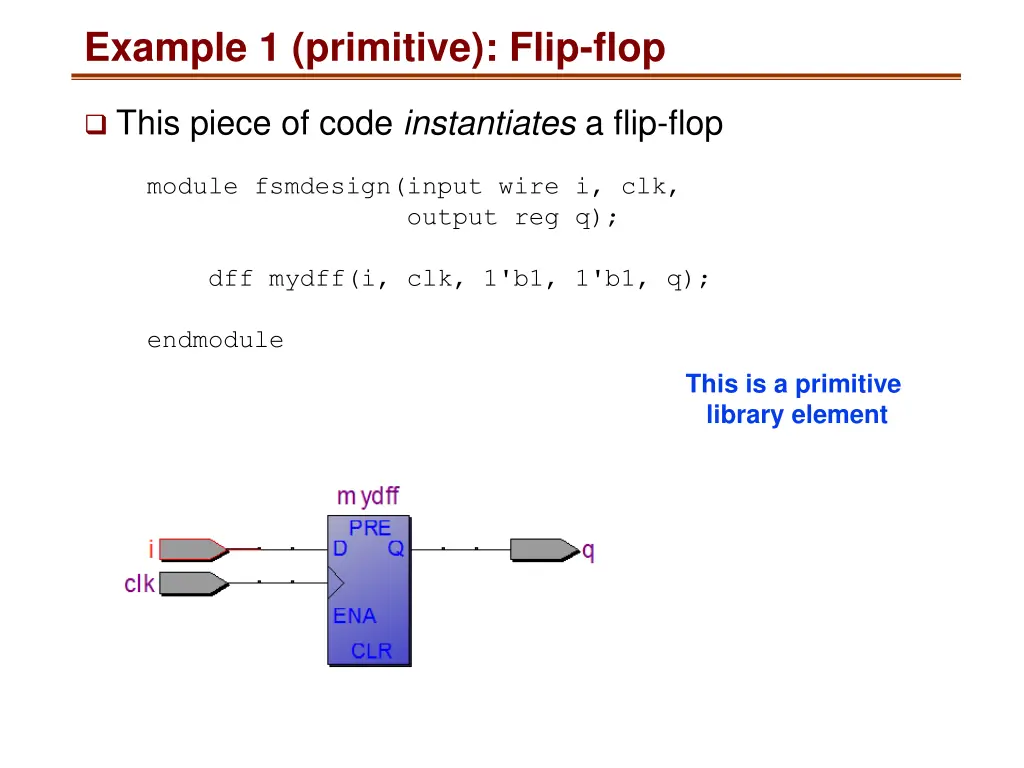 example 1 primitive flip flop 1