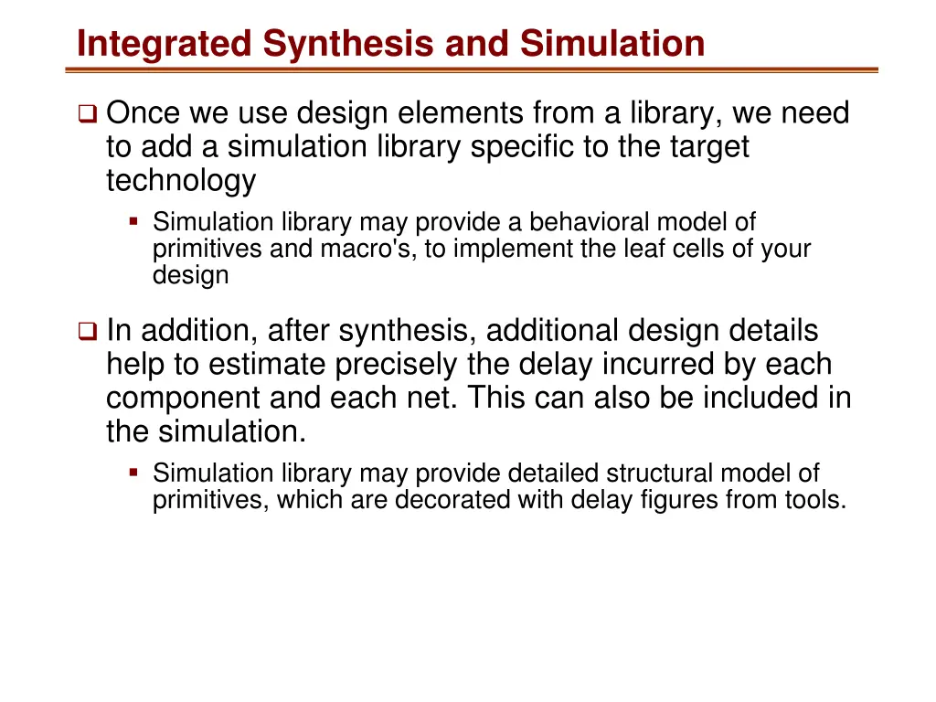 integrated synthesis and simulation