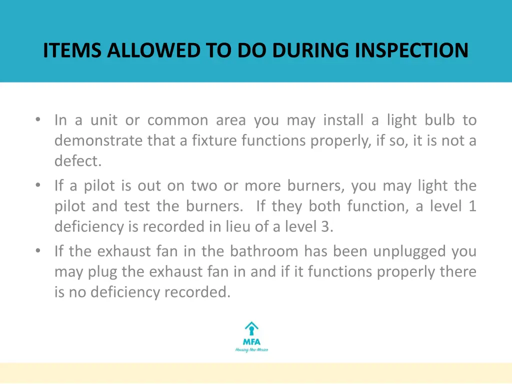 items allowed to do during inspection