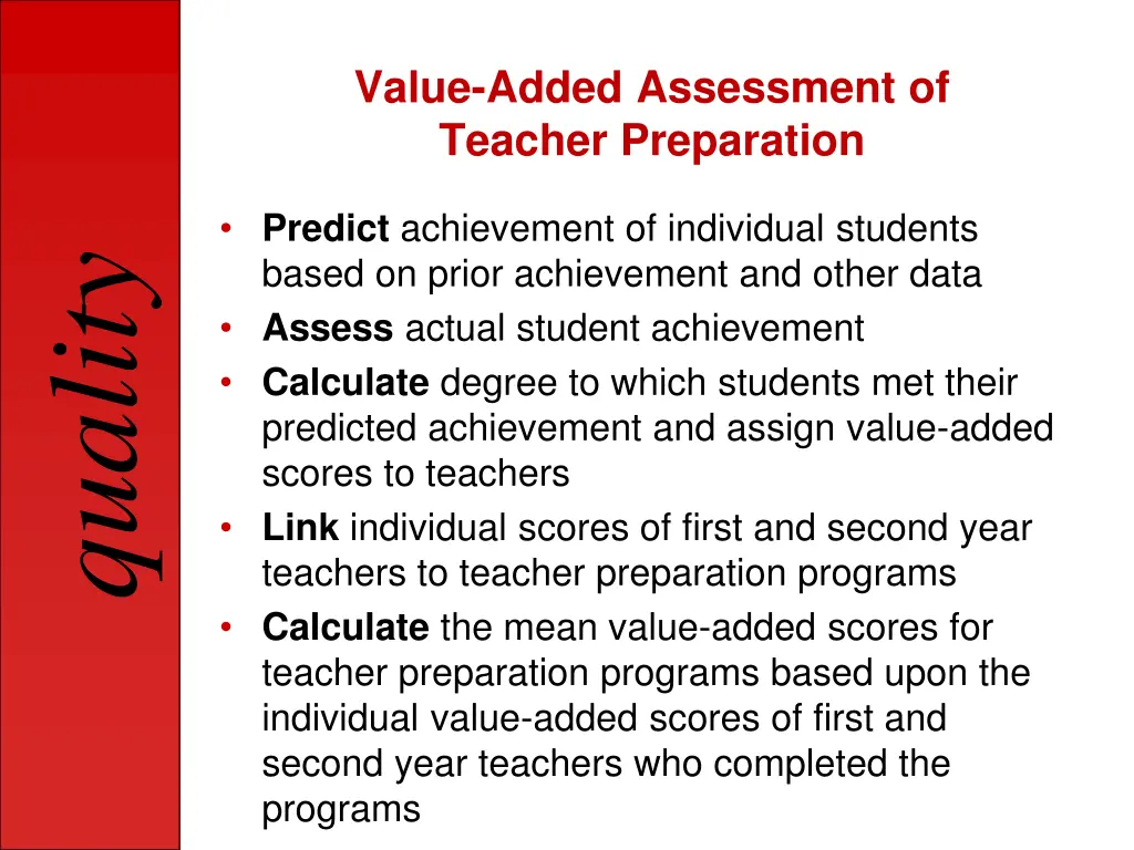 value added assessment of teacher preparation