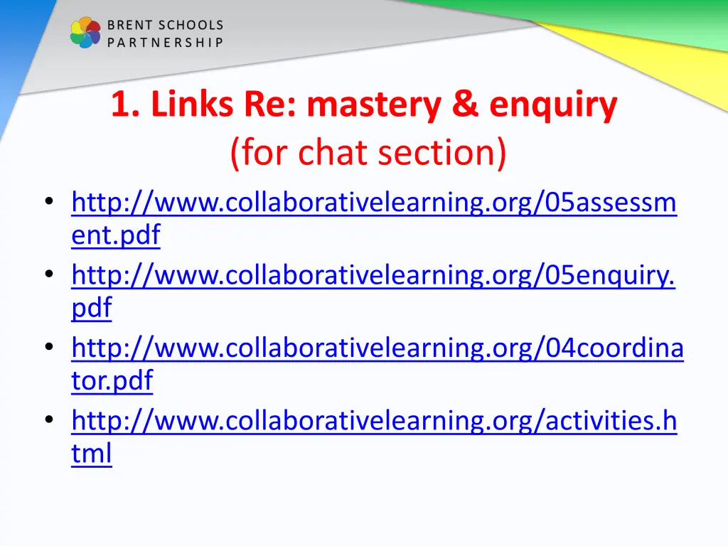 1 links re mastery enquiry for chat section http